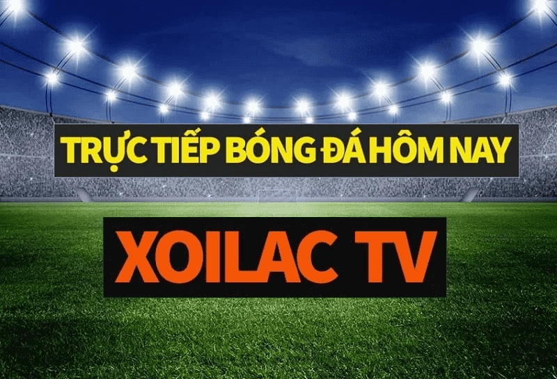Xoilac TV đăng tải lịch thi đấu cho hôm nay và ngày mai